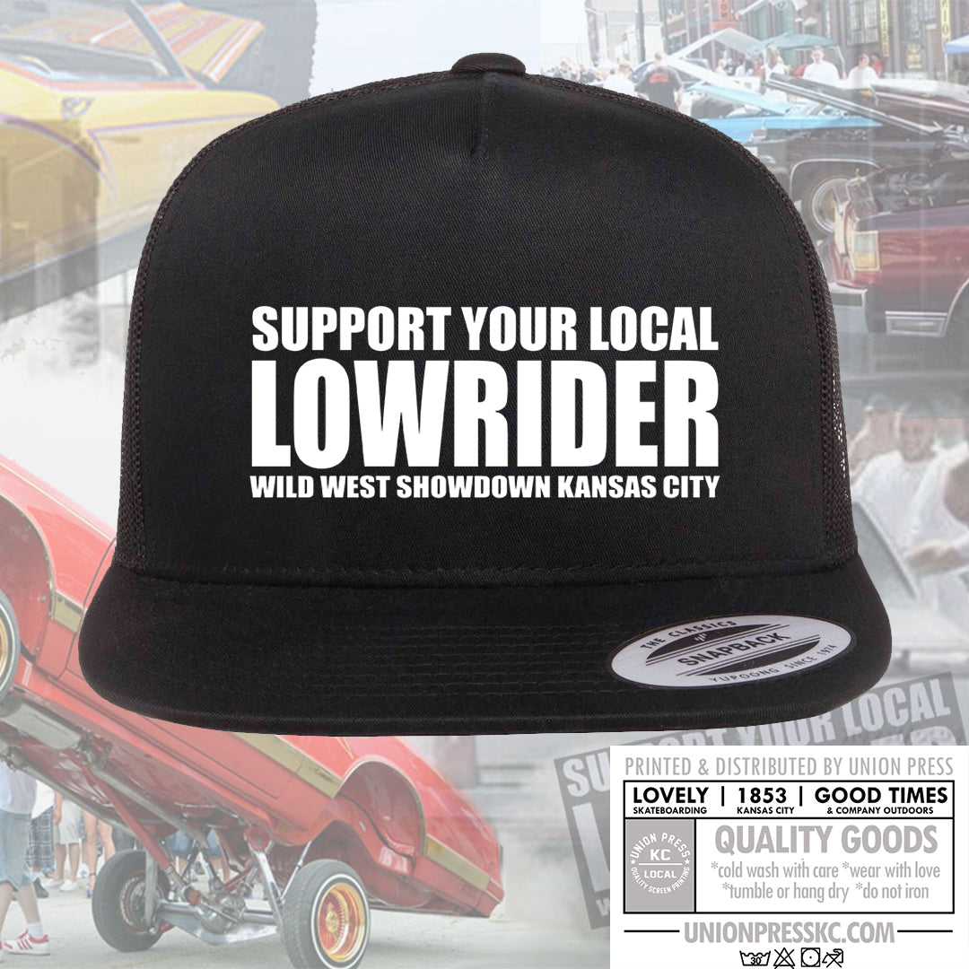 Support Your Local Lowrider flatbill