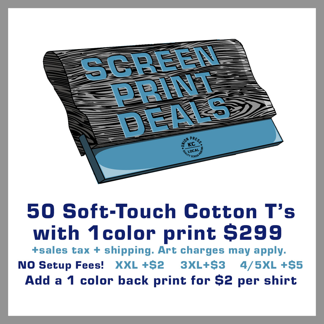 50 Soft-Touch Cotton T's Special $299